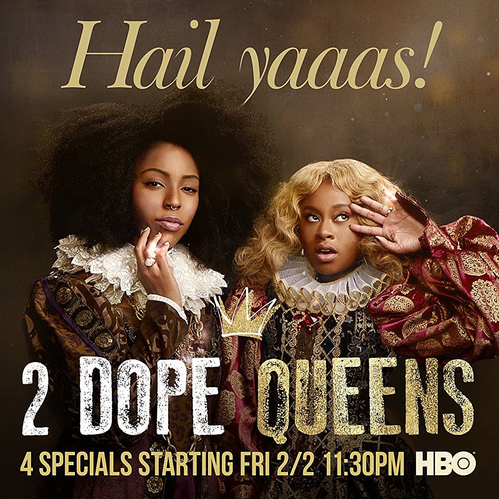 # 25. 2 Dope Queens