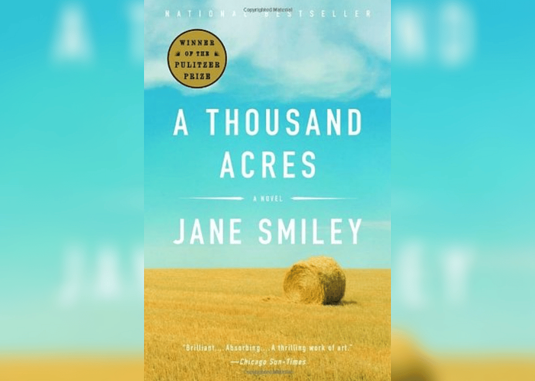 Iowa: "A Thousand Acres" by Jane Smiley