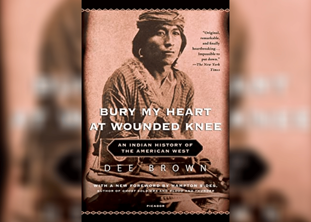 South Dakota: "Bury My Heart at Wounded Knee" by Dee Brown