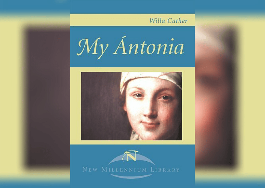 Nebraska: "My Antonia" by Willa Cather