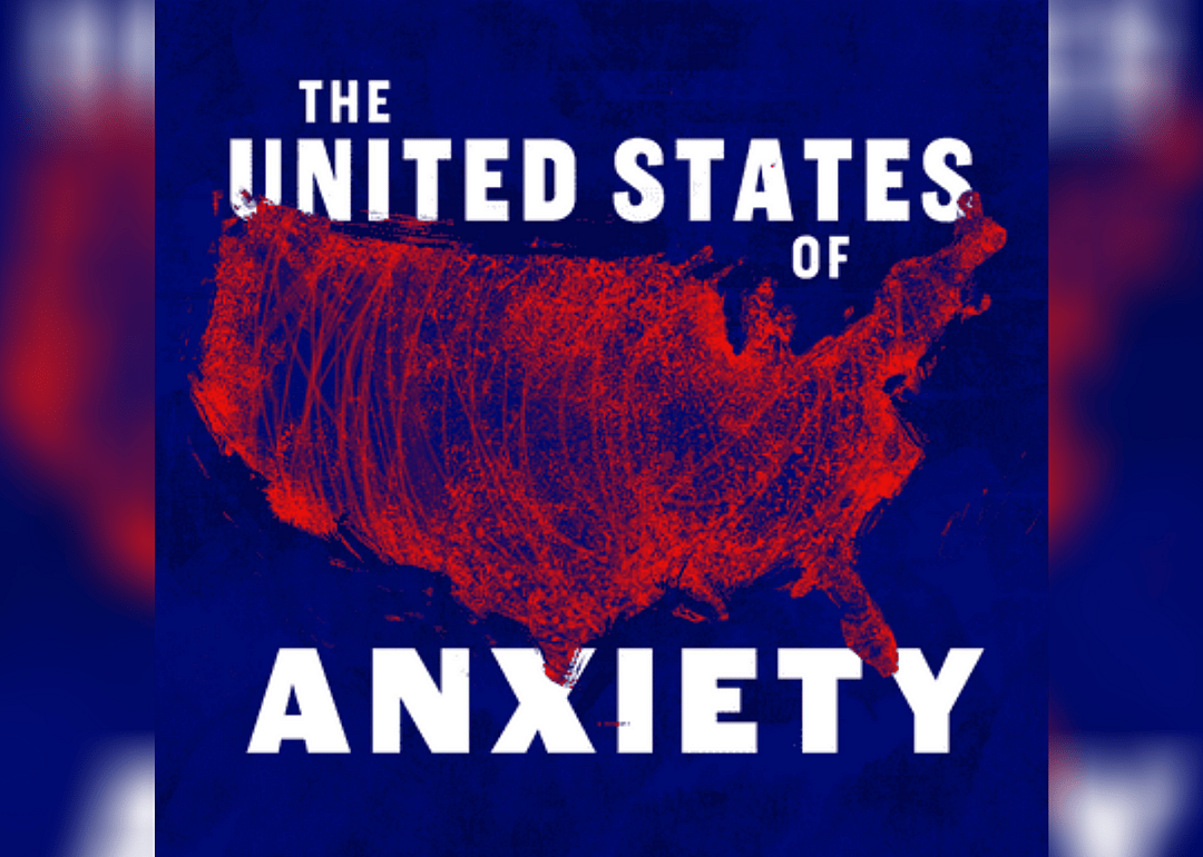 Podcast: ‘The United States of Anxiety’