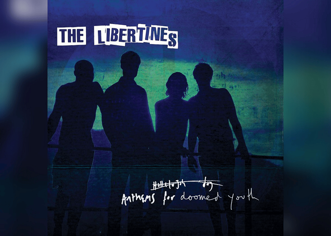2015: 'Anthems for Doomed Youth' by the Libertines