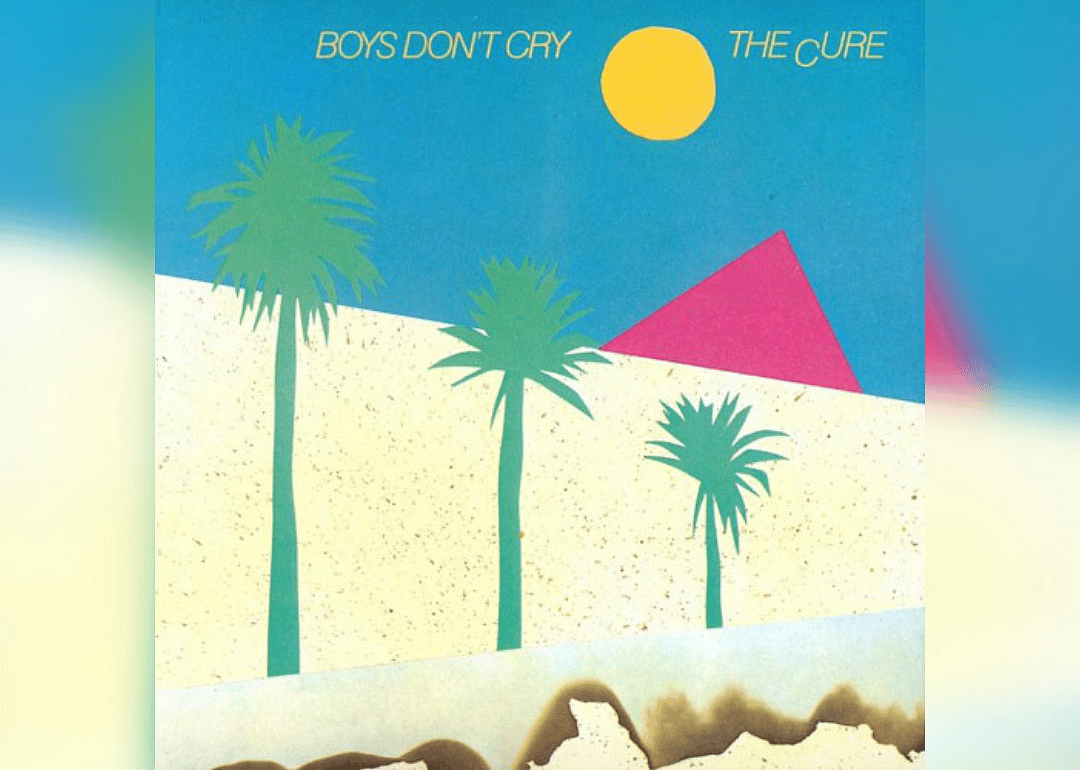 #19. 'Boys Don't Cry' by The Cure