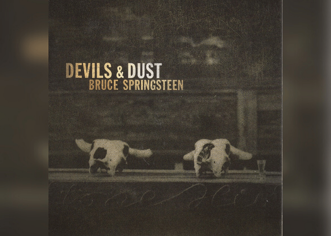 #26. 'Devils & Dust'