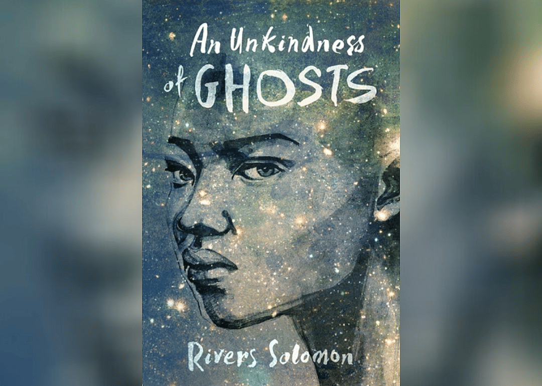 An Unkindness of Ghosts