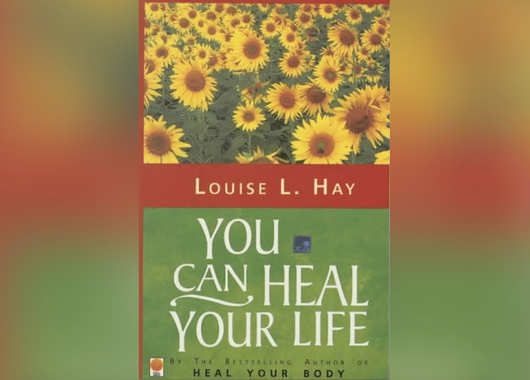 #25. You Can Heal Your Life