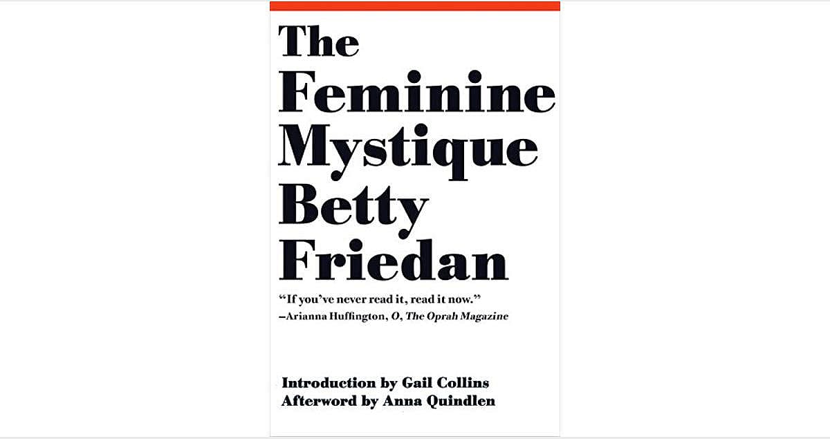 #37. "The Feminine Mystique"