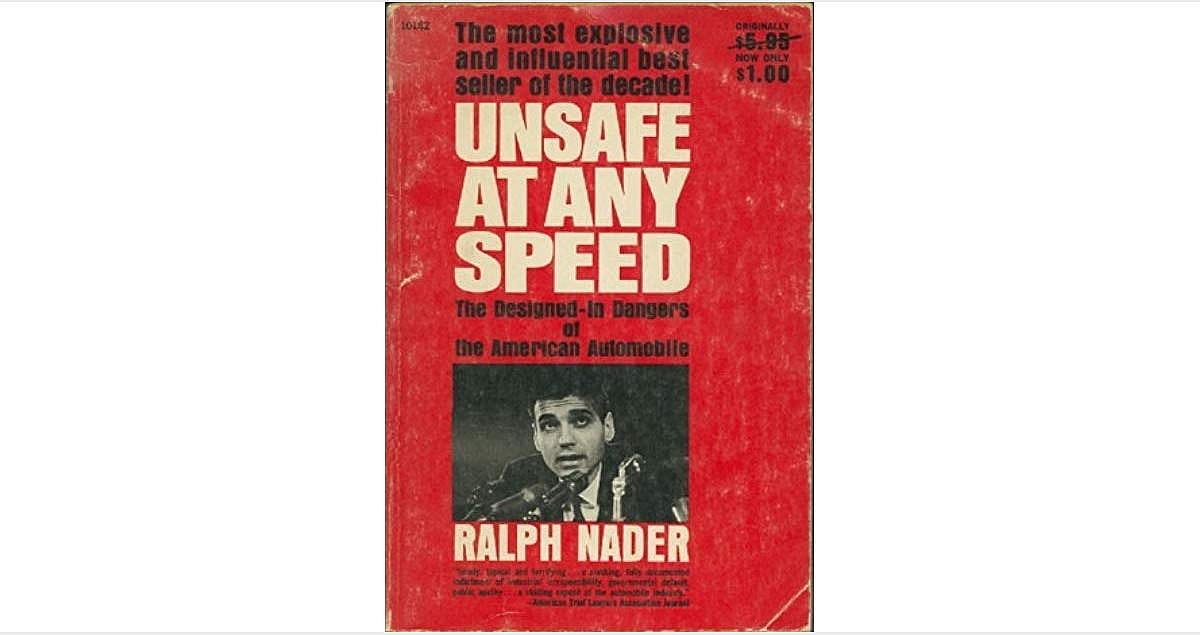 #38. "Unsafe at Any Speed: The Designed-In Dangers of the American Automobile"