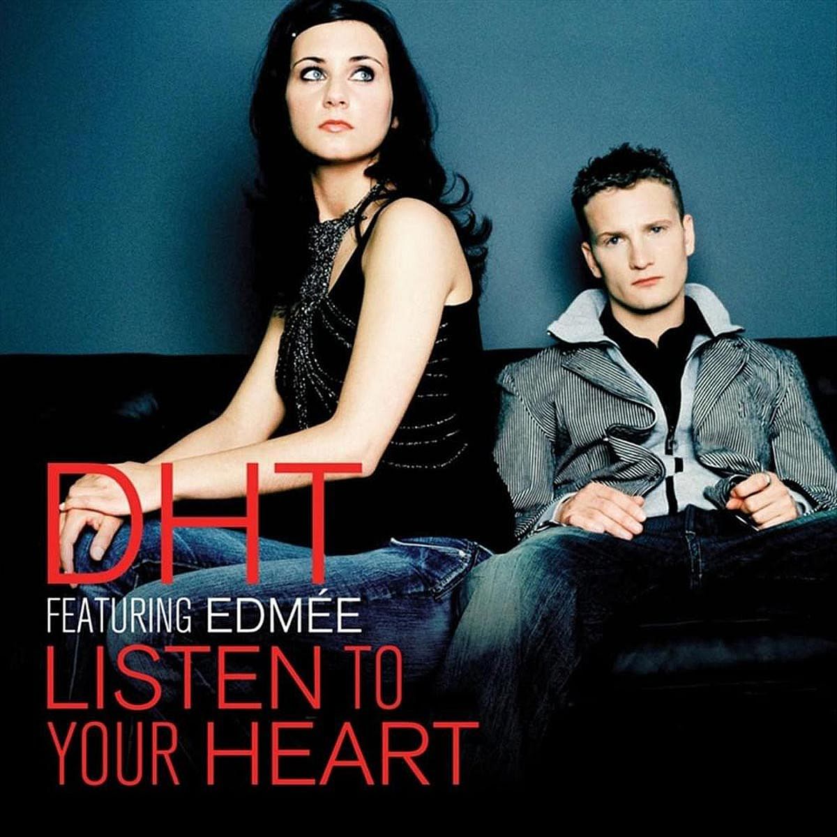Cover for the single Listen to Your heart by DHT