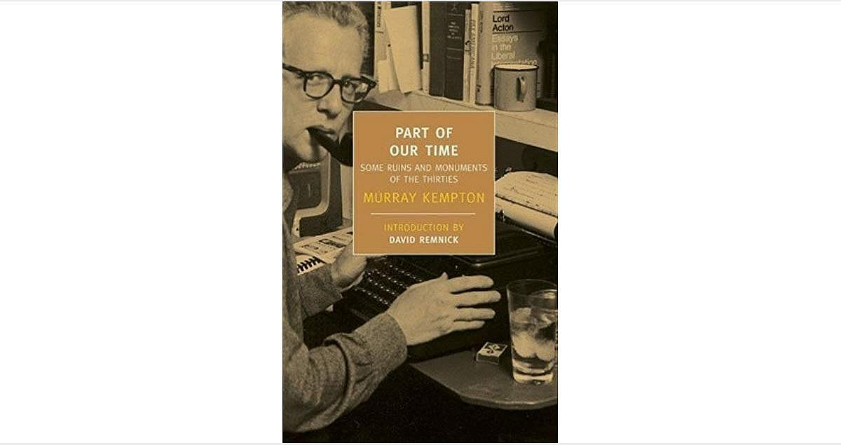 #50. "Part of Our Time: Some Ruins and Monuments of the Thirties"