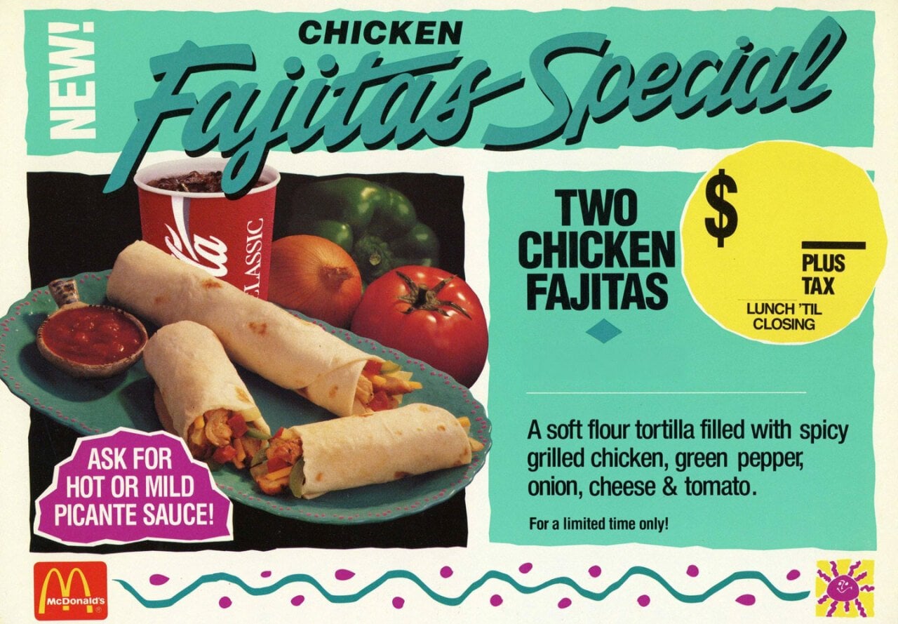An old advertisement for the McDonald's Chicken Fajitas