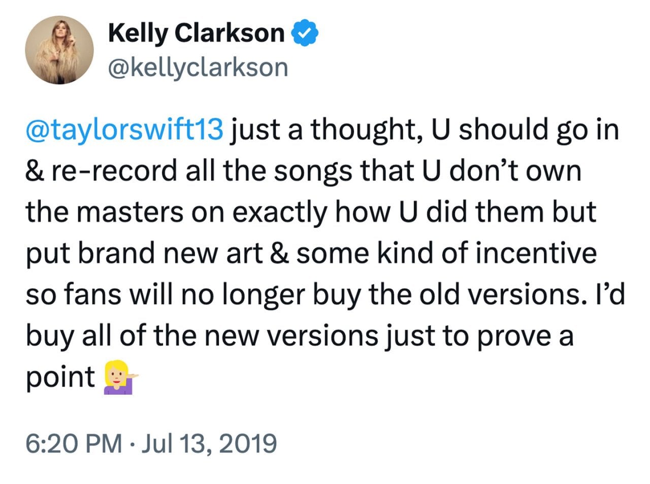 Kelly Clarkson tweet from 2019 suggesting to Taylor Swift that she re-record and re-release all of her material that she doesn't own
