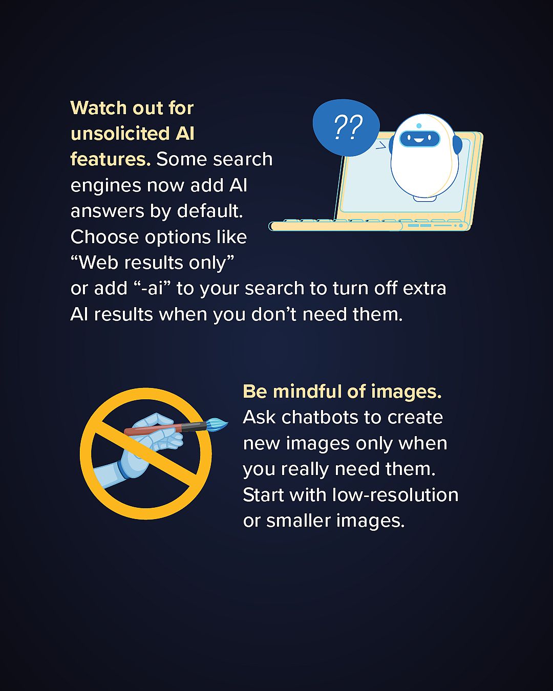 Infographic 4 of 5: Energy-saving tips for AI use. Watch out for unsolicited AI features and be mindful of images.