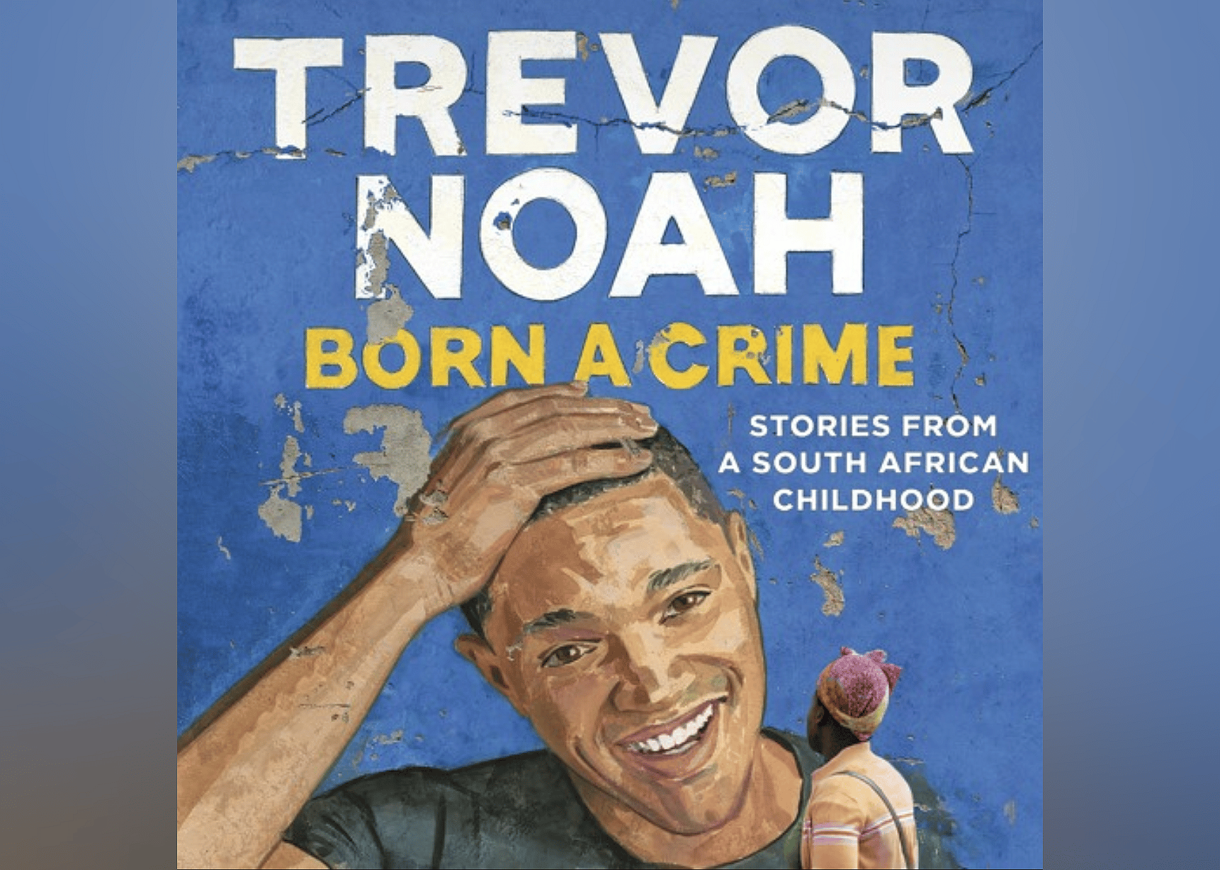 #35. Born a Crime