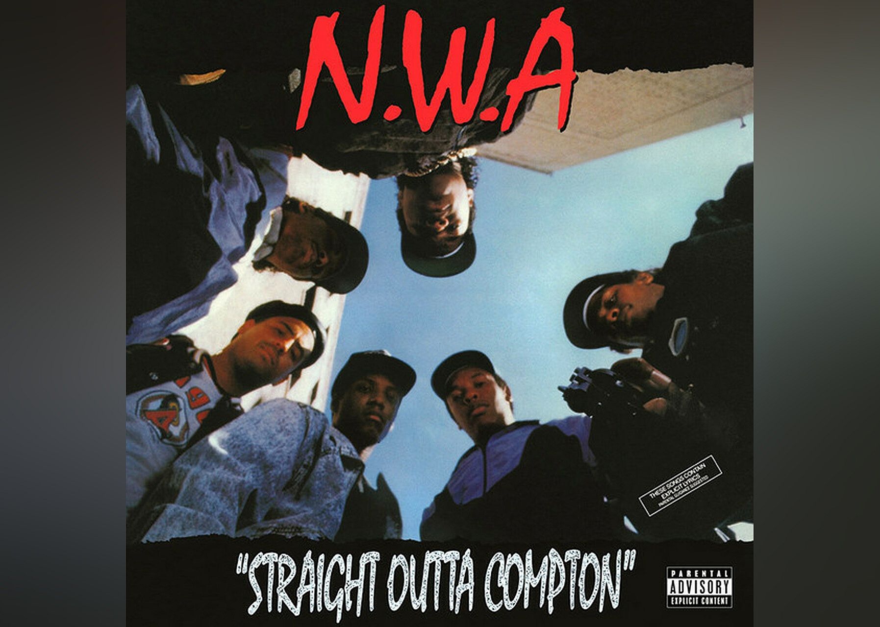 'Straight Outta Compton' by NWA