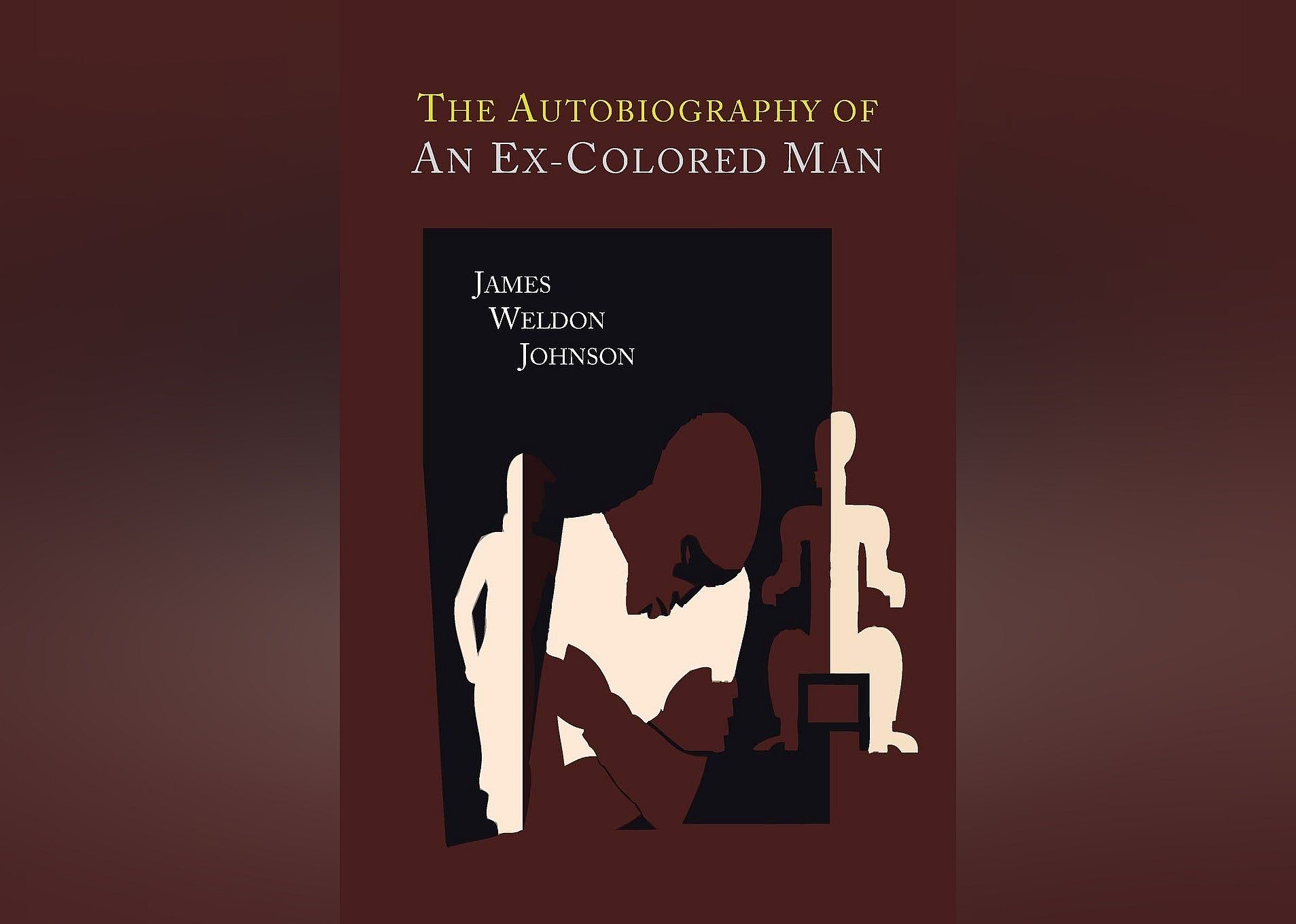 The Autobiography of an Ex-Colored Man