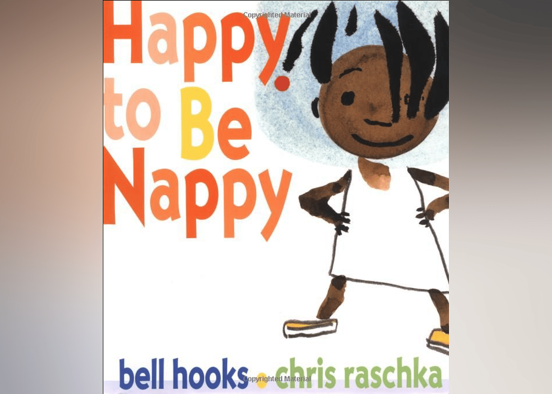 1999: 'Happy to Be Nappy' by Bell Hooks