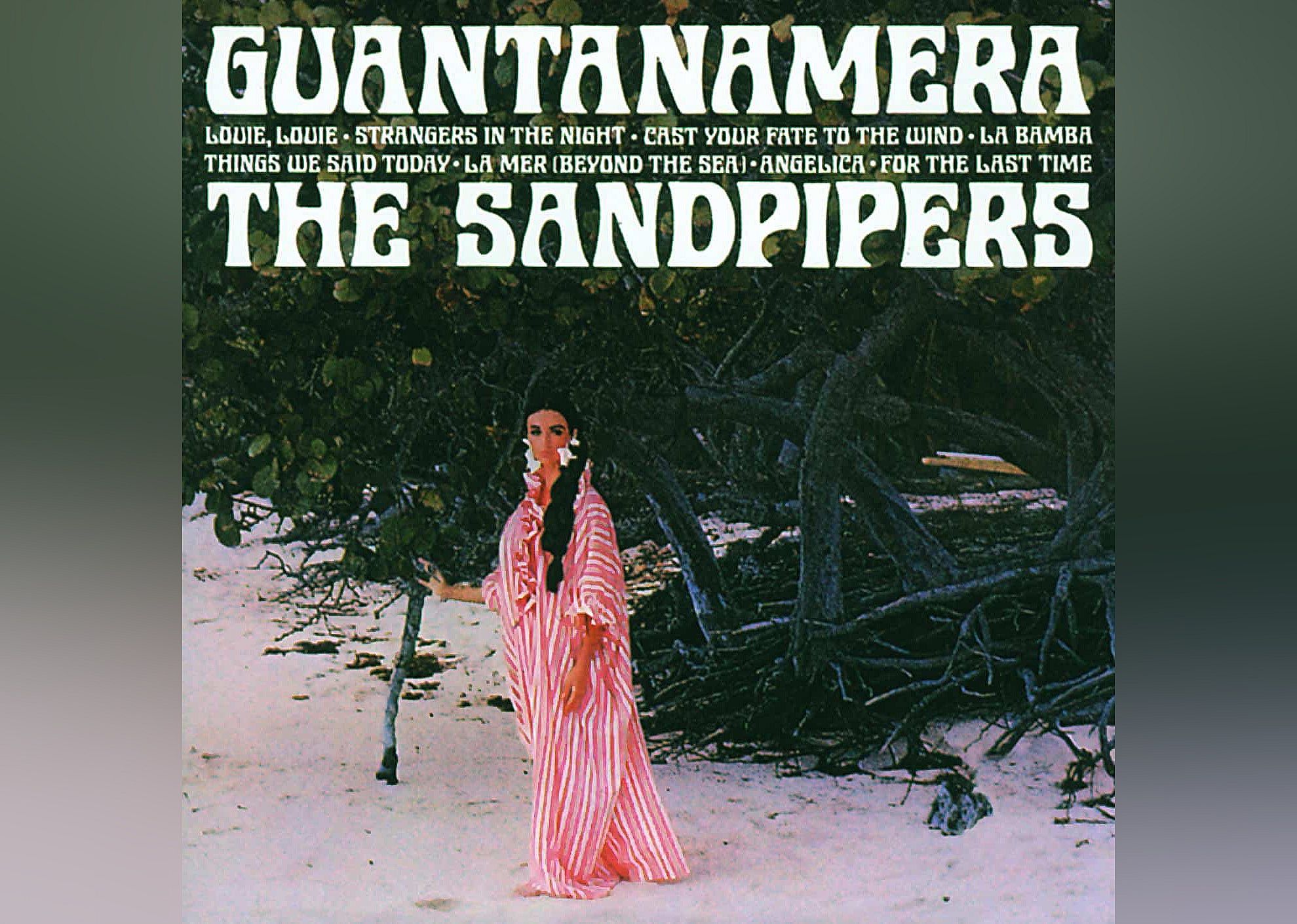 'Guantanamera' by The Sandpipers
