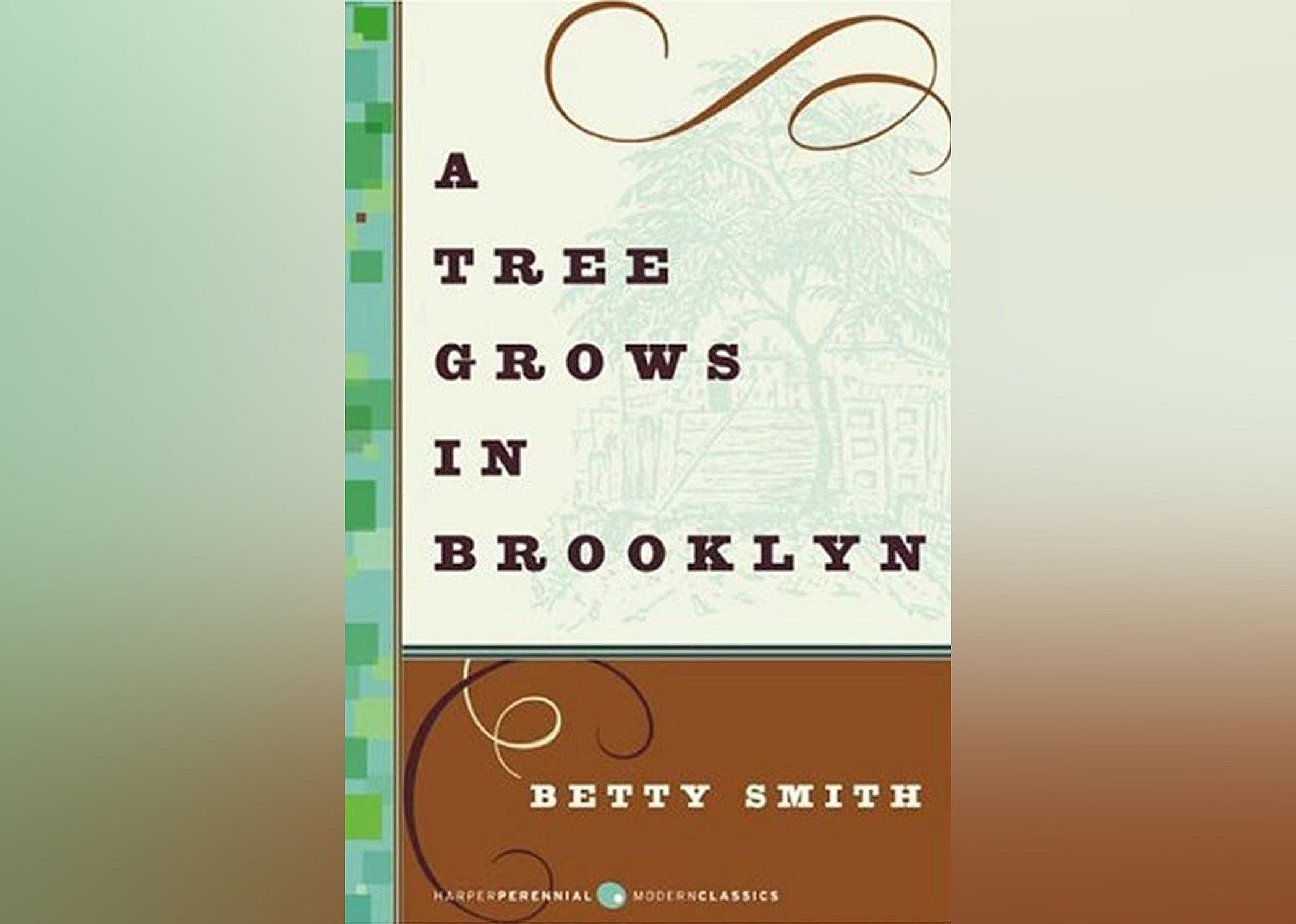 A Tree Grows in Brooklyn