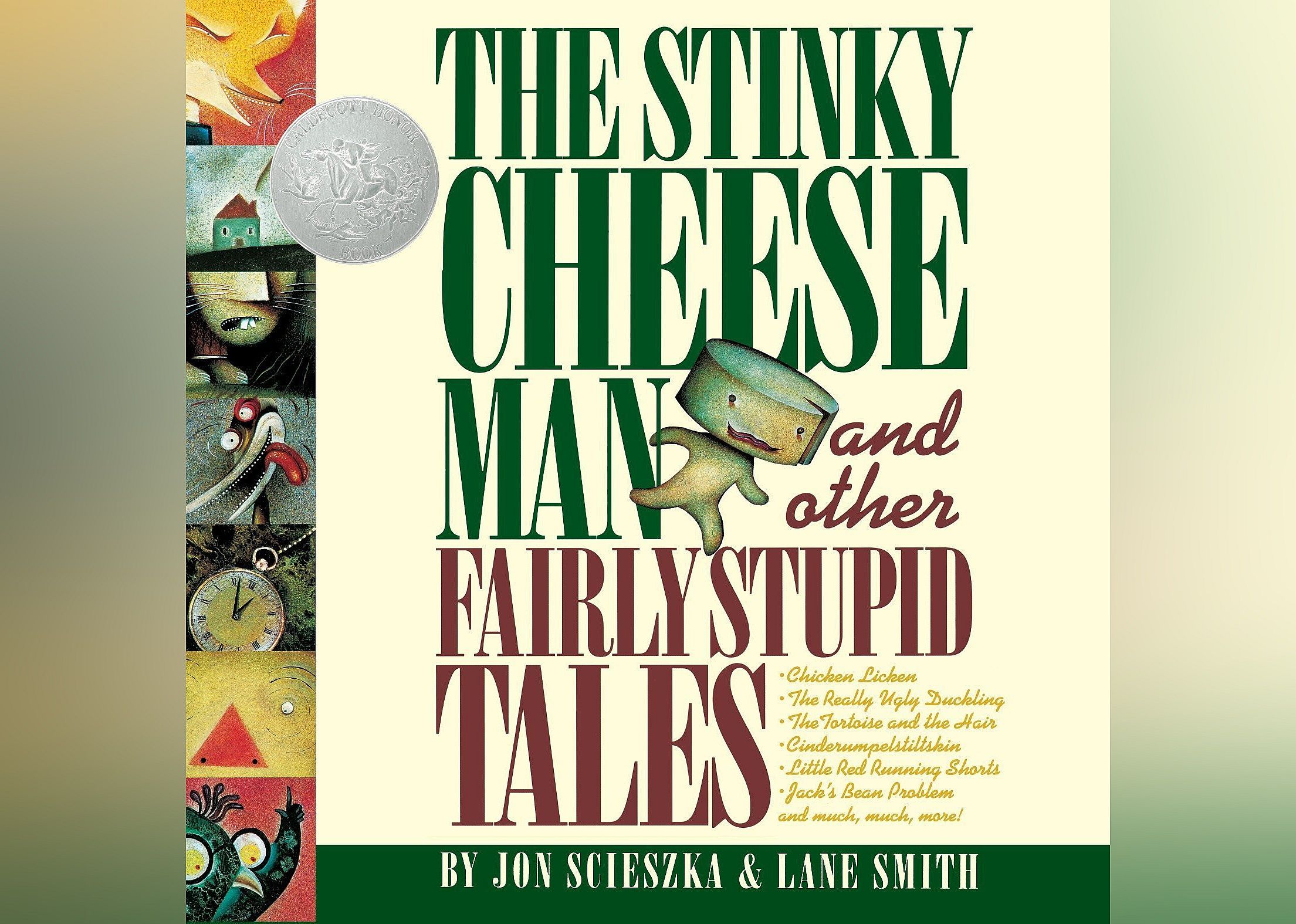 1992: 'The Stinky Cheese Man and Other Fairly Stupid Tales' by Jon Scieszka