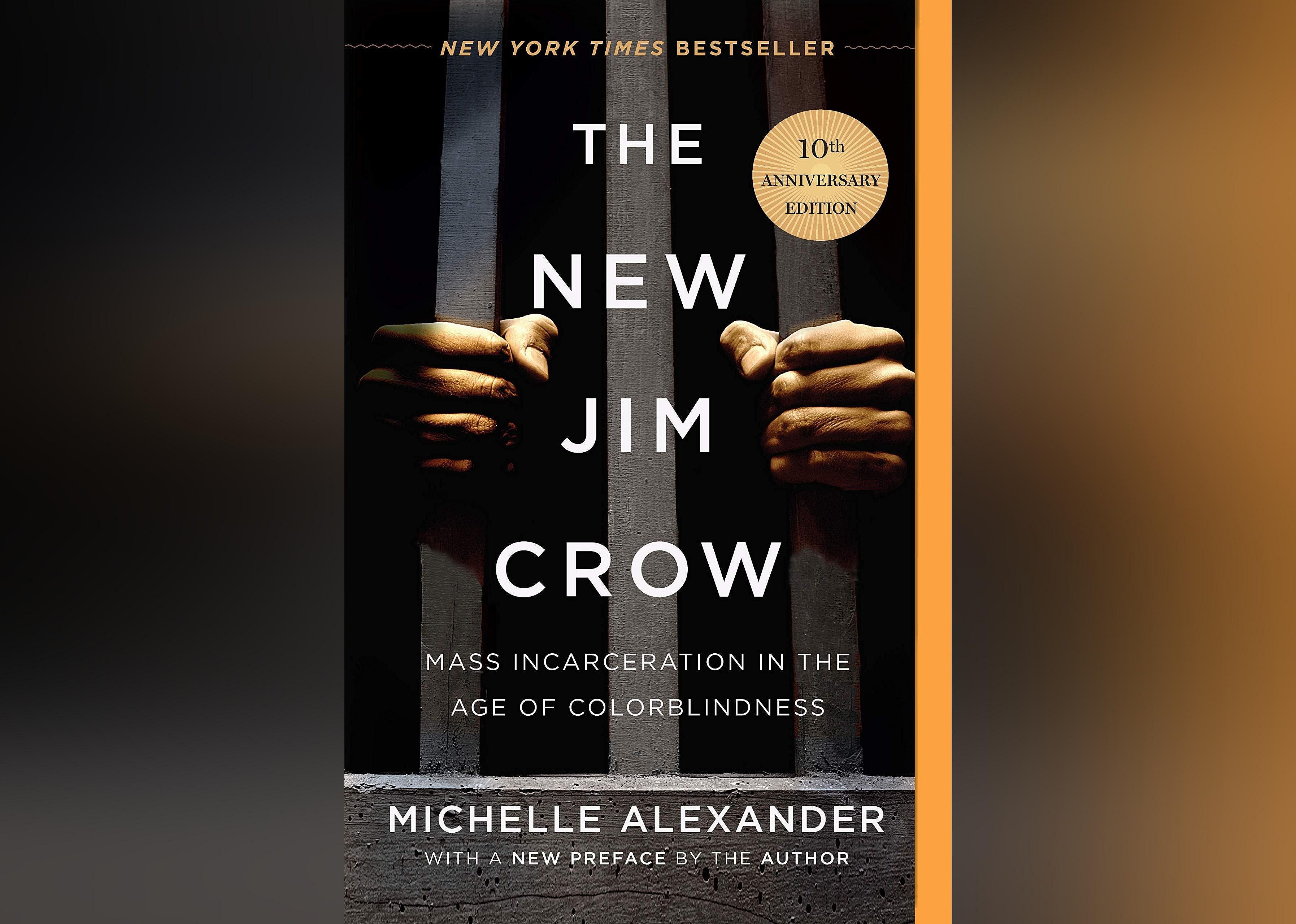 Book: 'The New Jim Crow' by Michelle Alexander