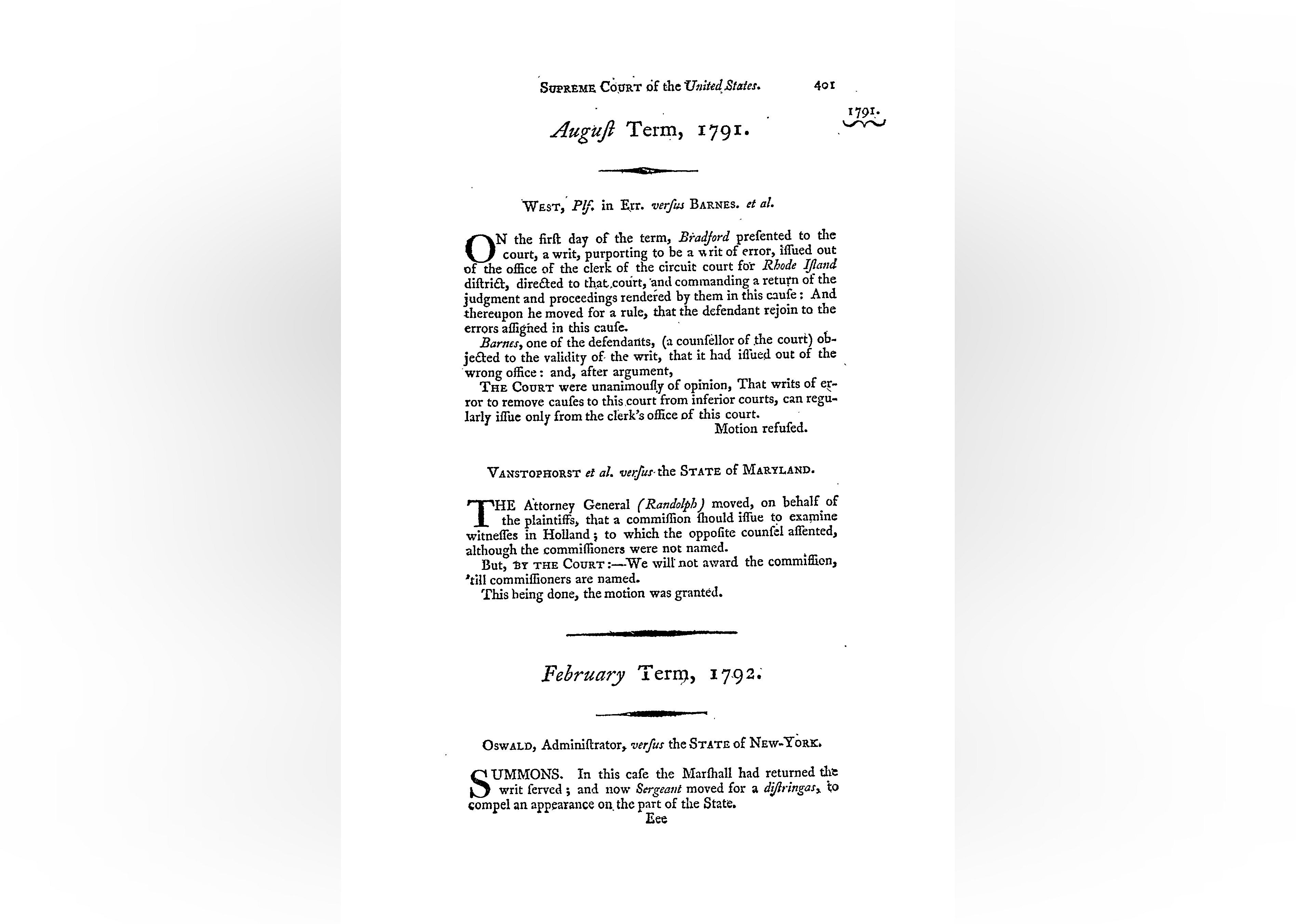 1791: The court hears its first case