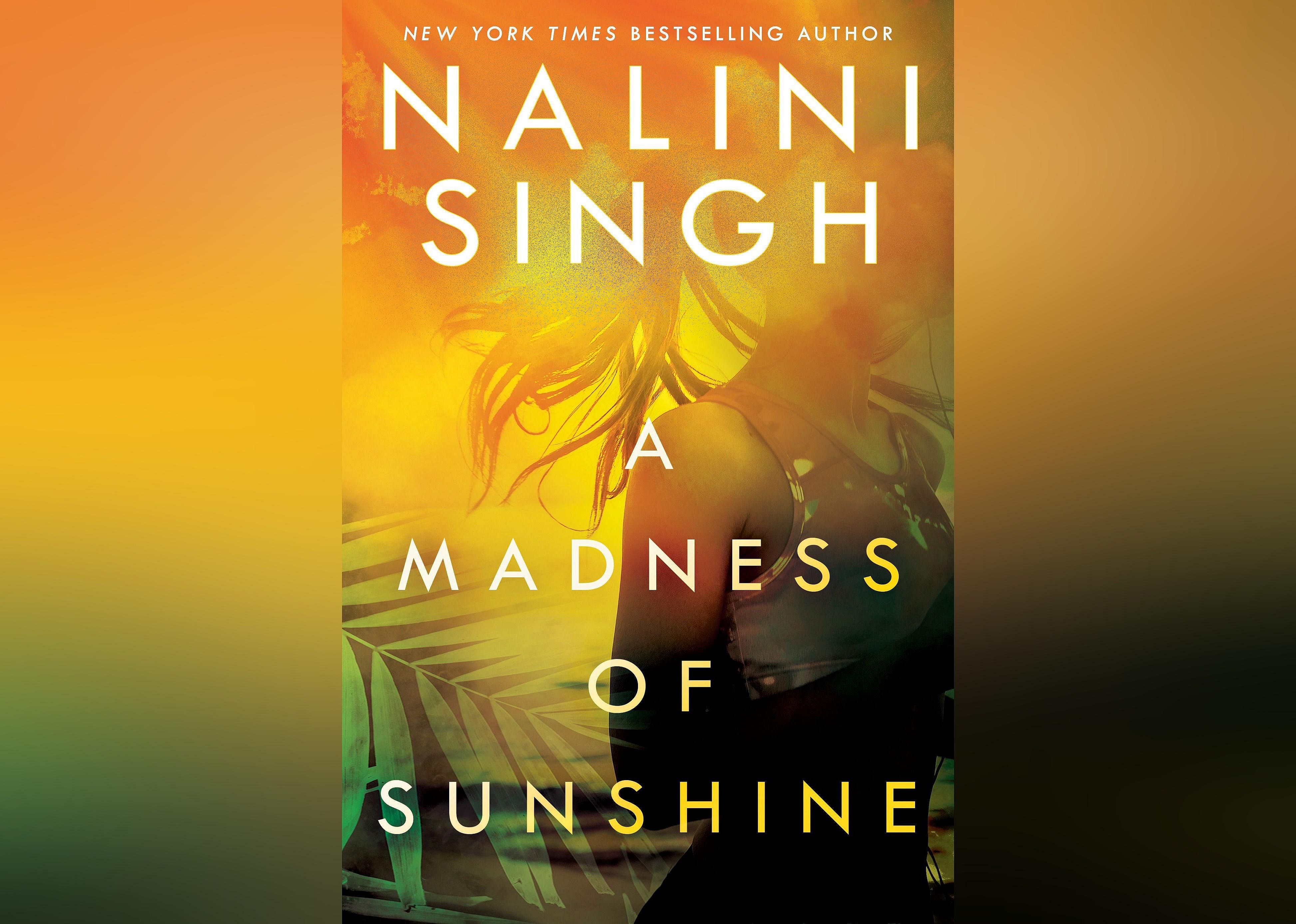 A Madness of Sunshine