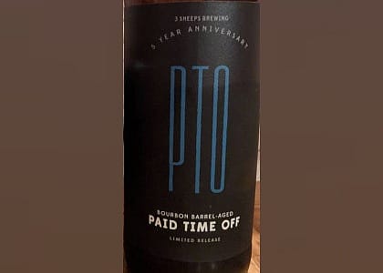 #20. Paid Time Off - Bourbon Barrel-Aged