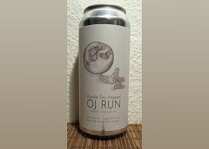 #19. OJ Run - Double Dry-Hopped