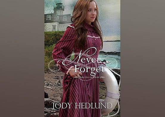 Never Forget (Beacons of Hope, #5)