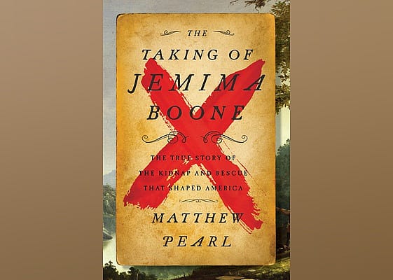 The Taking of Jemima Boone: The True Story of the Kidnap and Rescue That Shaped America
