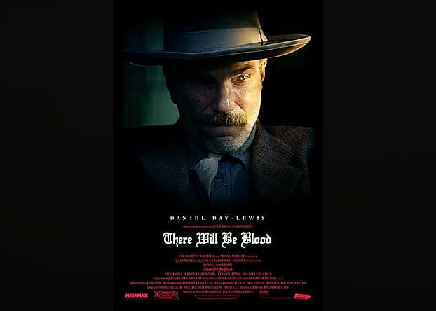 #2. There Will Be Blood