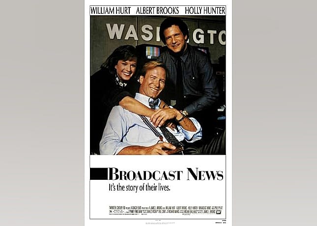 #8. Broadcast News