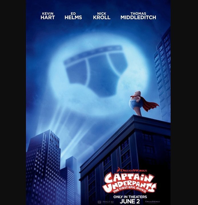#17: Captain Underpants: The First Epic Movie