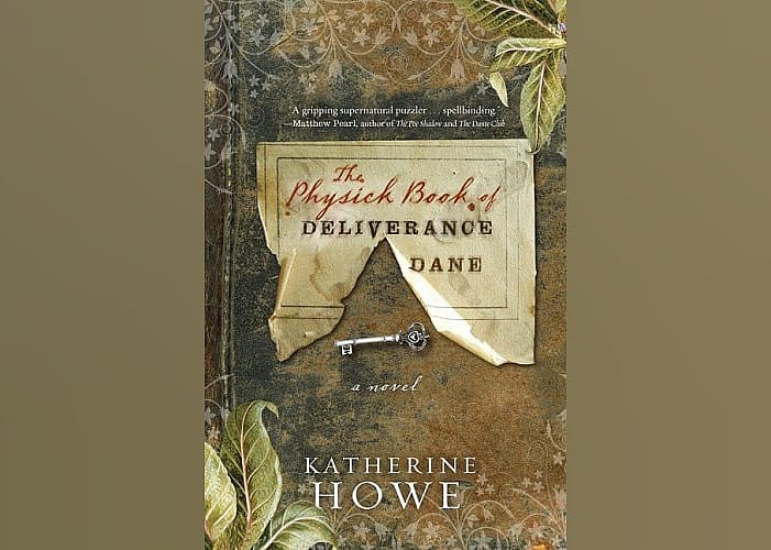 The Physick Book of Deliverance Dane (The Physick Book, #1)