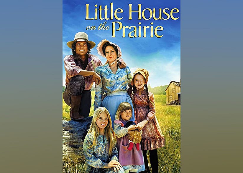 #16. Little House on the Prairie