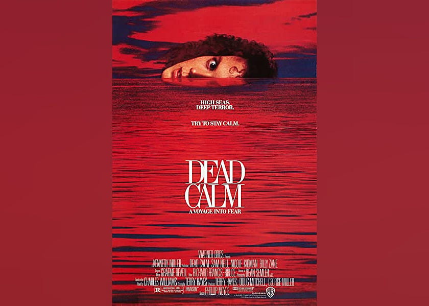 #30. Dead Calm (1989)