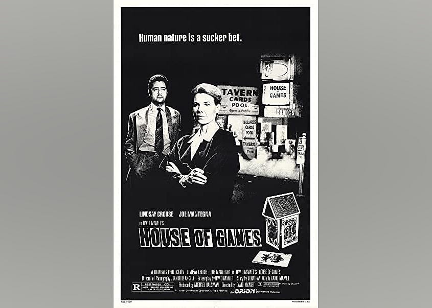 #30. House of Games (1987)