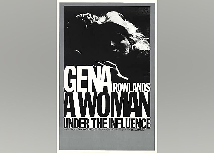 #9. A Woman Under the Influence (1974)