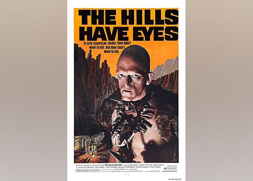#44. The Hills Have Eyes (1977)
